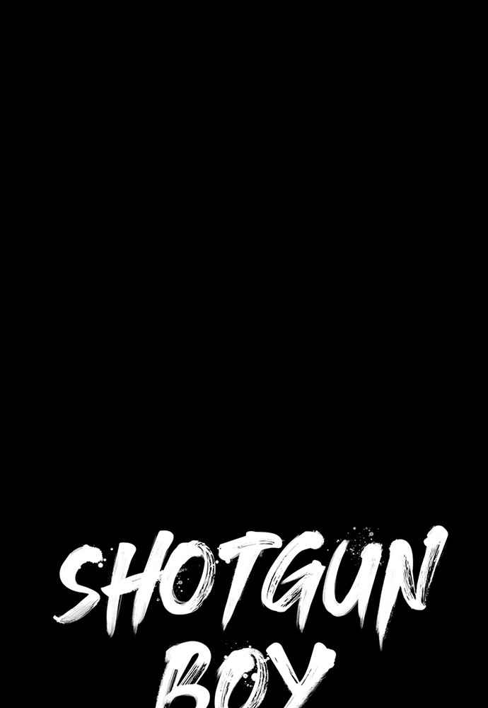 Shotgun Boy Chapter 4 45